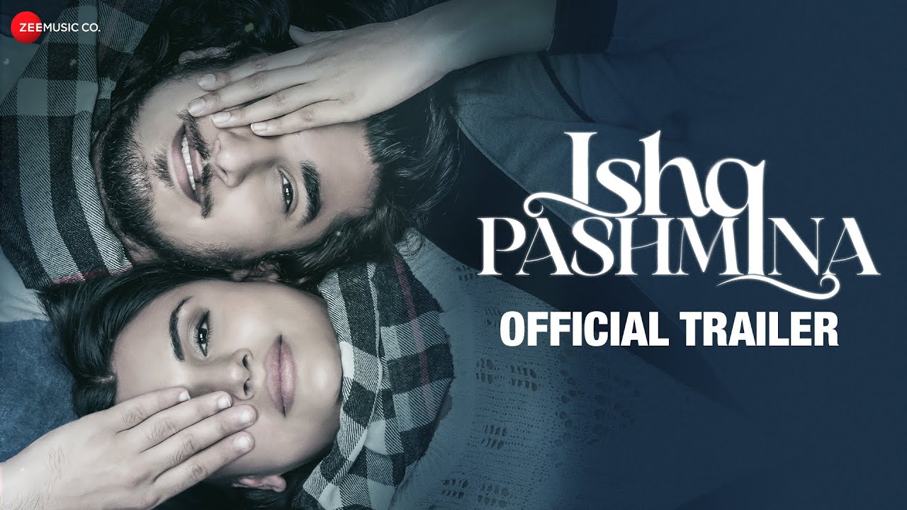 Ishq Pashmina (2022)
