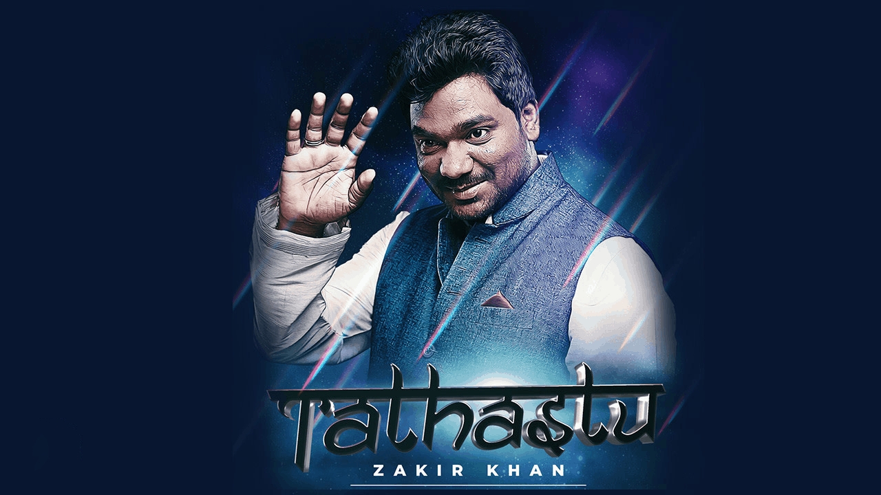 Zakir Khan: Tathastu